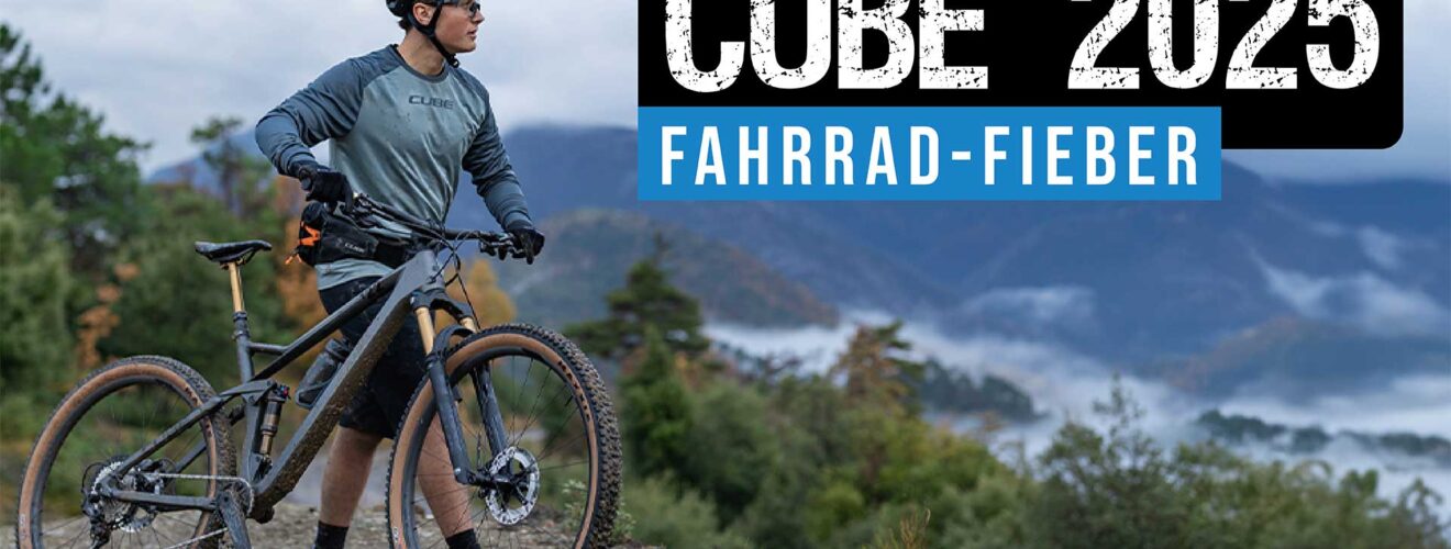 CUBE 2025 MODELLE FAHRRÄDER UND EBIKES» MHW Bike Magazin